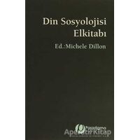Din Sosyolojisi Elkitabı - Kolektif - Paradigma Yayıncılık