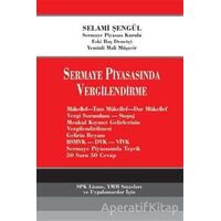 Sermaye Piyasasında Vergilendirme - Selami Şengül - İmaj Yayıncılık