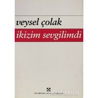 İkizim Sevgilimdi - Veysel Çolak - Yön Yayıncılık