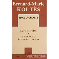Toplu Oyunları 1 Batı Rıhtımı / Zenciyle İtlerin Dalaşı