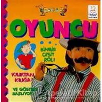 Küçük Oyuncu Binbir Çeşit Rol! Kılıktan Kılığa! Ve Gösteri Başlıyor!