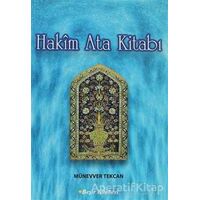 Hakim Ata Kitabı - Münevver Tekcan - Beşir Kitabevi