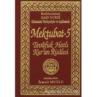 Mektubat 5 - Bediüzzaman Said Nursi - Mutlu Yayınevi