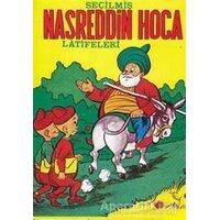 Seçilmiş Nasreddin Hoca Latifeleri - Derleme - Şenyıldız Yayınevi
