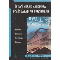 İkinci Kuşak Kalkınma Politikaları ve Reformlar - İlker Parasız - Ezgi Kitabevi Yayınları