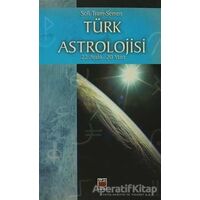 Türk Astrolojisi 22 Aralık - 20 Mart 4. Kitap - Sofi Tram-Semen - Elips Kitap