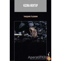 Kızıma Mektup - Yaşar İldan - El Yayınları