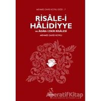 Risale-i Halidiyye ve Adab-ı Zikir Risalesi - Mehmed Zahid Kotku - Server Yayınları