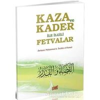 Kaza ve Kader ile İlgili Fetvalar - Muhammed B. İbrahim el-Hamed - Guraba Yayınları