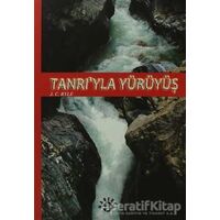 Tanrı’yla Yürüyüş - J. C. Ryle - Haberci Basın Yayın
