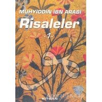 Muhyiddin İbn Arabi Risaleler 1 - Muhyiddin İbn Arabi - Kitsan Yayınları