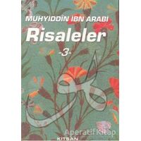 Muhyiddin İbn Arabi Risaleler 3 - Muhyiddin İbn Arabi - Kitsan Yayınları