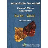 Fususu’l Hikem Anahtarları Kur’an - Varlık - Abdulbaki Miftah - Kitsan Yayınları