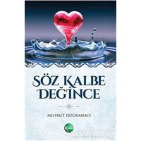 Söz Kalbe Değince - Mehmet Doğramacı - Kitsan Yayınları