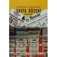 Sayfa Düzeni Kuramsal Temeller ve Uygulama İlkeleriyle - Mustafa Şeker - Çizgi Kitabevi Yayınları