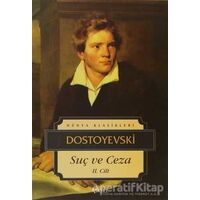 Suç ve Ceza 2. Cilt - Fyodor Mihayloviç Dostoyevski - İskele Yayıncılık