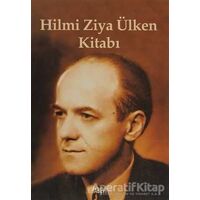 Hilmi Ziya Ülken Kitabı - Ayhan Vergili - Kitabevi Yayınları