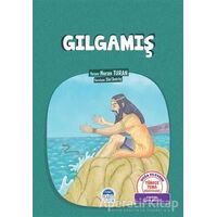 Gılgamış - Nuran Turan - Martı Çocuk Yayınları