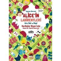 Alice’in Labirentleri - Agnese Baruzzi - Abm Yayınevi