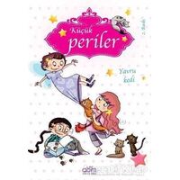 Küçük Periler - Yavru Kedi - Sophie de Mullenheim - Abm Yayınevi