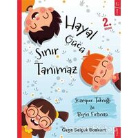 Hayal Gücü Sınır Tanımaz - Özge Selçuk Bozkurt - Sola Kidz