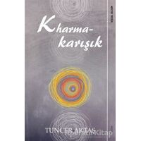 Kharmakarışık - Tuncer Aktaş - Sola Unitas