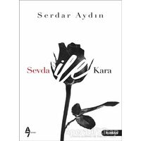Sevda ile Kara - Serdar Aydın - A7 Kitap