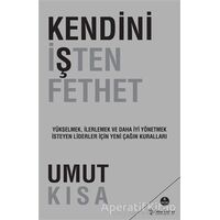 Kendini İşten Fethet - Umut Kısa - Sola Unitas