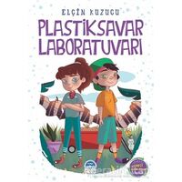 Plastiksavar Laboratuvarı - Elçin Kuzucu - Martı Çocuk Yayınları