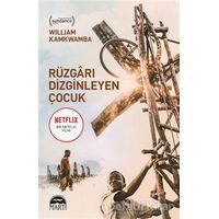Rüzgarı Dizginleyen Çocuk - William Kamkwamba - Martı Yayınları