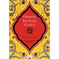 Ölümsüz Kardeşin Gözleri (Bez Ciltli) - Stefan Zweig - Koridor Yayıncılık