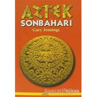 Aztek Sonbaharı - Gary Jennings - Abis Yayıncılık