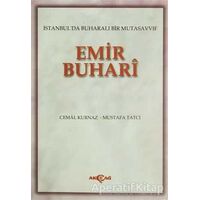 Emir Buhari - Mustafa Tatcı - Akçağ Yayınları
