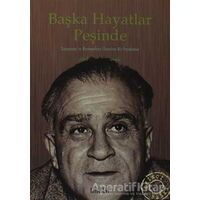 Başka Hayatlar Peşinde - Mehmet Törenek - Kitabevi Yayınları