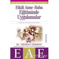 Etkili Anne Baba Eğitiminde Uygulamalar - Thomas Gordon - Profil Kitap