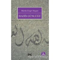 Hadis Günlüğü - Münib Engin Noyan - Profil Kitap