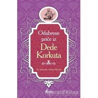 Dede Korkut - Boşnakça Seçme Hikayeler - Demet Küçük - Profil Kitap