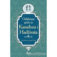 Karagöz Hacivat - Boşnakça Seçme Hikayeler - Zeynep Üstün - Profil Kitap