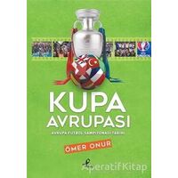 Kupa Avrupası - Ömer Onur - Profil Kitap