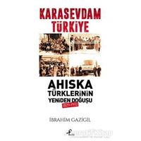 Kara Sevdam Türkiye - İbrahim Gazigil - Profil Kitap