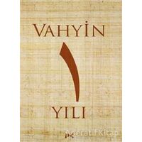 Vahyin 1.Yılı - M. Engin Noyan - Profil Kitap