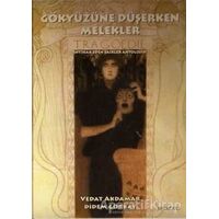 Gökyüzüne Düşerken Melekler - Vedat Akdamar - Artshop Yayıncılık