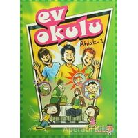 Ev Okulu Ahlak-1 - Hatice Işılak Durmuş - EDAM