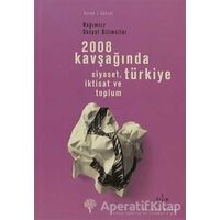 2008 Kavşağında Türkiye - Kolektif - Yordam Kitap