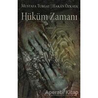 Hüküm Zamanı - Mustafa Turgay - Cinius Yayınları