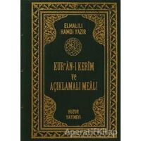 Kur’an-ı Kerim ve Açıklamalı Meali (Yeşil ve Bordo) - Elmalılı Muhammed Hamdi Yazır - Huzur Yayınevi