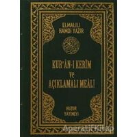 Kur’an-ı Kerim ve Açıklamalı Meali (Yeşil ve Bordo) - Elmalılı Muhammed Hamdi Yazır - Huzur Yayınevi
