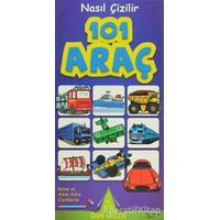 Nasıl Çizilir - 101 Araç - Dan Green - Kuzey Yayınları