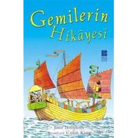 Gemilerin Hikayesi - Jane Bingham - Bilge Kültür Sanat