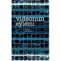 Videonun Eylemi - Ege Berensel - Alef Yayınevi